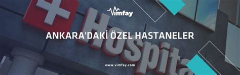 Ankara özel hastaneler iş başvurusu